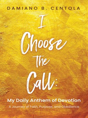 cover image of I Choose the Call